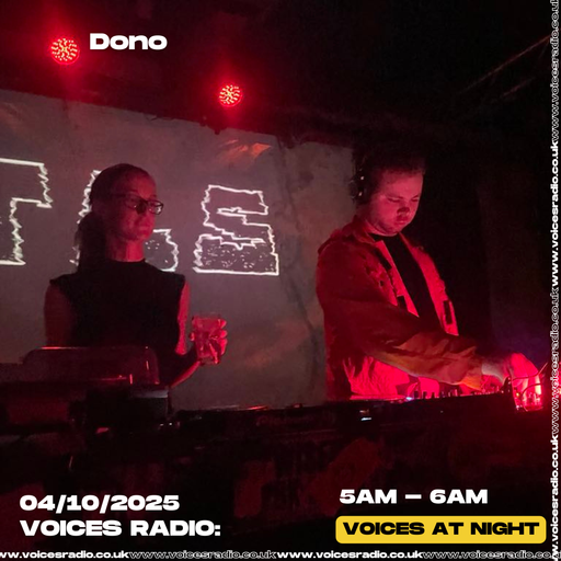 Dono - 04/10/25 [Voices Radio]