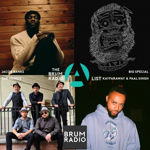 Brum Radio A-List with Pete Steel (05/03/2022)