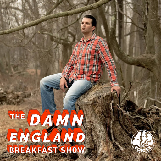 Damn England Breakfast Show - 15/09/2024 - [Voices Radio]