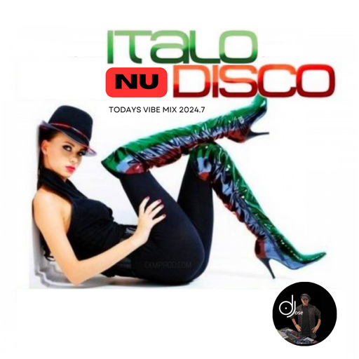 NU Italo Disco Todays Vibe Mix 2024.7
