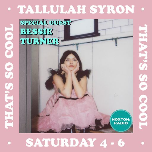 THAT'S SO COOL WITH TALLULAH SYRON 25.09.21