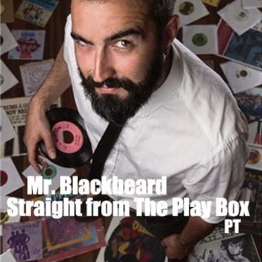 Mr. Blackbeard - Straight From The Play Box