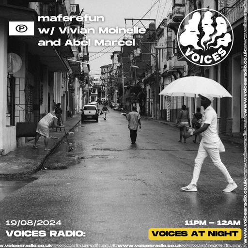 Mafererfun - 20.08.24 - Voices Radio