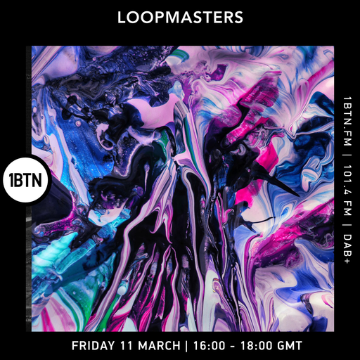 Loopmasters - 11.03.2022