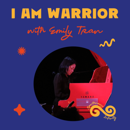 Emily Tran presents: I Am Warrior - Part 1 The Piano (1 March 2026)