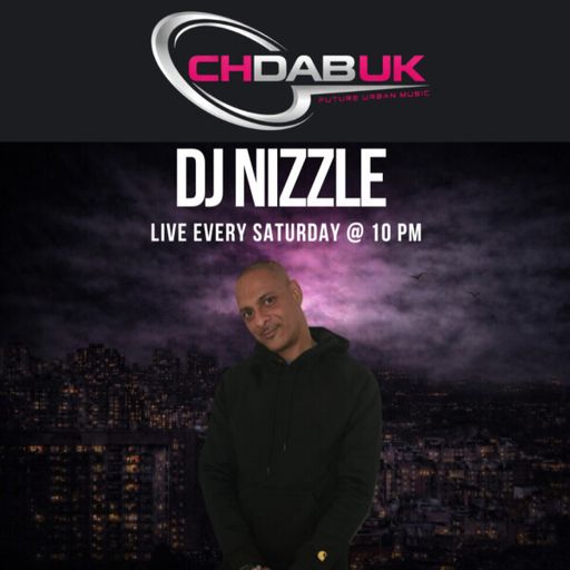 CHDAB UK - DJ Nizzle - 18/04/2026