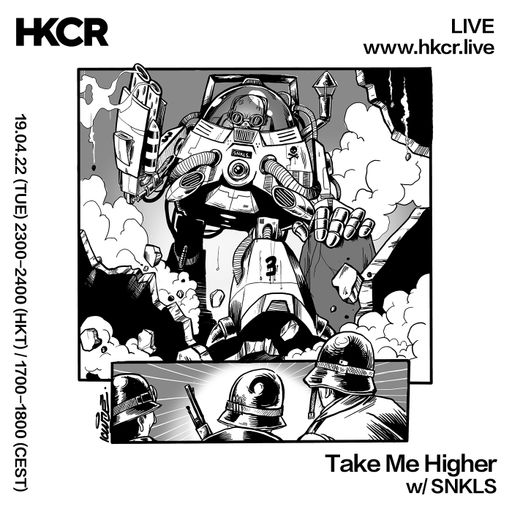 Take Me Higher w/ SNKLS - 19/04/2022