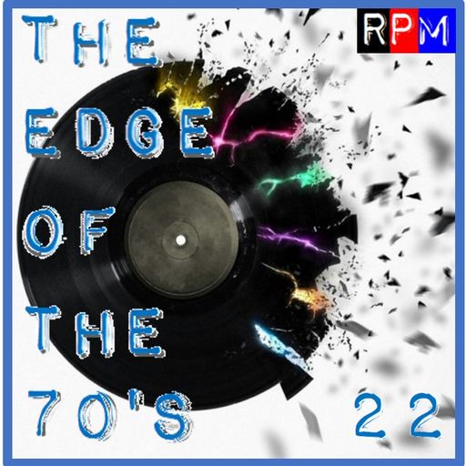 THE EDGE OF THE 70'S : 22