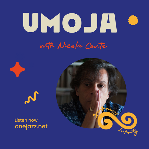 Nicola Conte presents: Umoja (17 November 2024)
