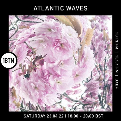 Atlantic Waves - 23.04.2022