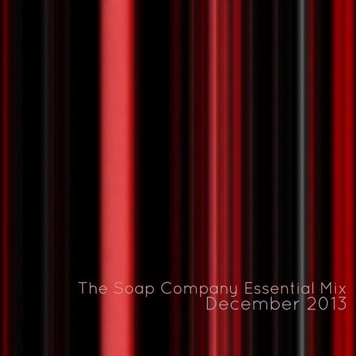 The Soap Company Essential Mix - December 2013
