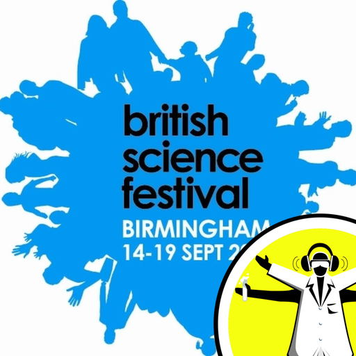 The British Science Festival - Naked Scientists 10.09.19
