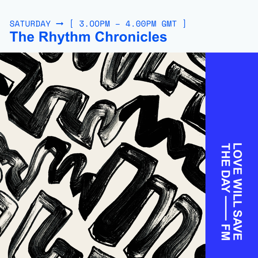 2024-08-10 The Rhythm Chronicles | LWSTD-FM
