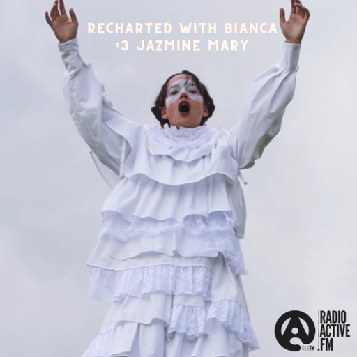 Recharted with Bianca #3: Jazmine Mary