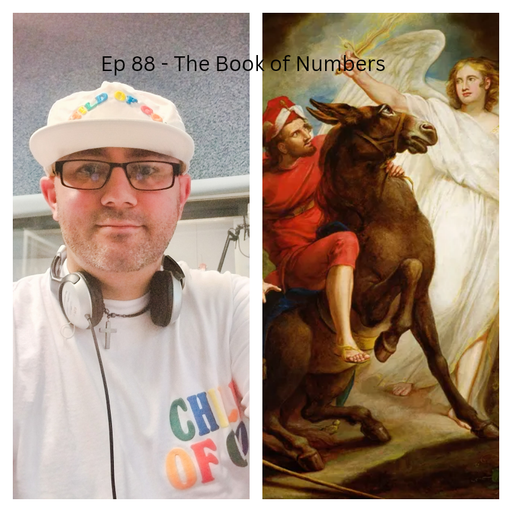 Come Now Is The Time To Worship - With Steve Weeks - ep 88 - The Book Of Numbers - 18.5.25