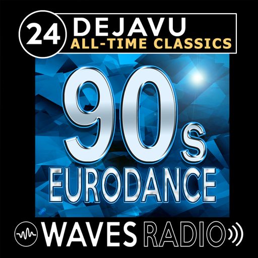 LEANDRO PAPA for Waves Radio - DEJAVU - All Time Classics #24