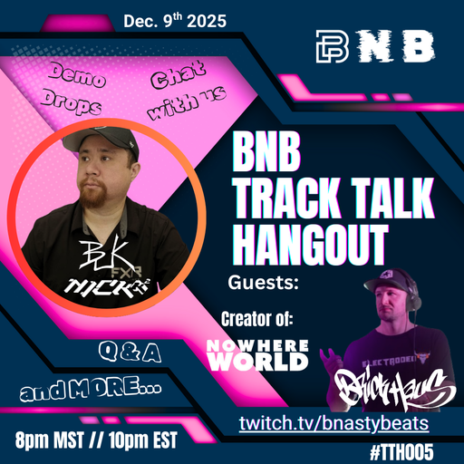 Track Talk Hangout w/ Nick K2, No Where World and Brick Haus