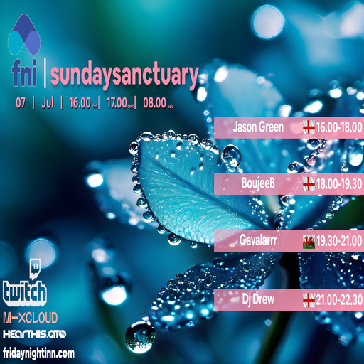 fni presents : sundaysanctuary ( 7th July 2024 )