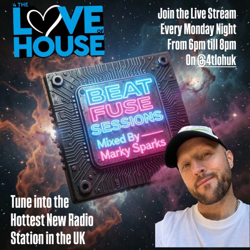 Marky Sparks Presents: BEAT FUSE SESSIONS #68 - 2 Hours - 4TLOHUK - 20.04.2026