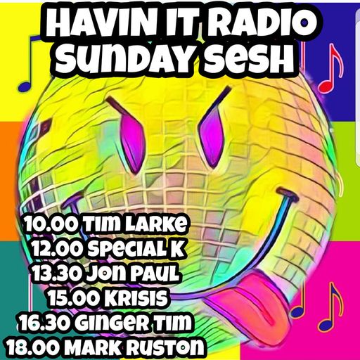 Jon-Paul - The Sunday Sesh - Havin-it Radio - Balearic/chilled mix 16.07.23