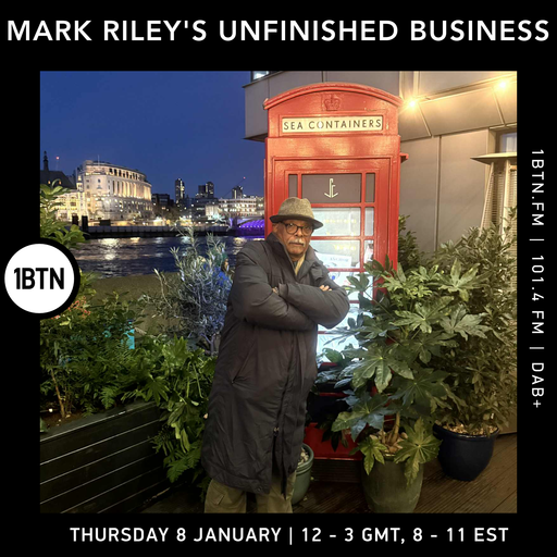 Unfinished Business w/ Mark Riley - 08.01.26