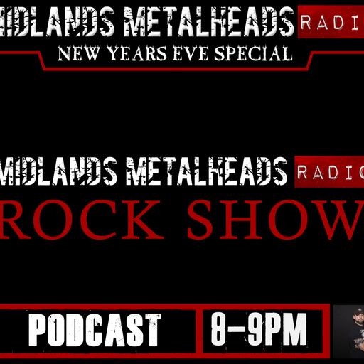 The Midlands Metalheads New Years Eve Rock Show