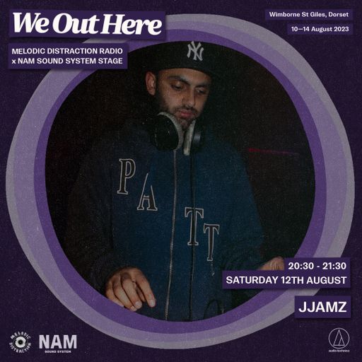 jjamz at We Out Here Festival (August '23)