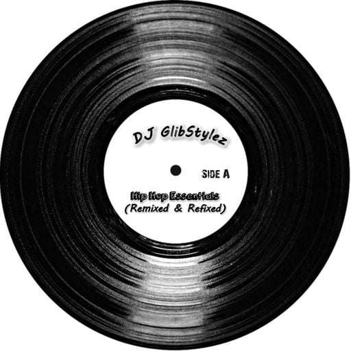 DJ GlibStylez - Oldschool Hip Hop Essentials Vol.2 (Remixed & Refixed)