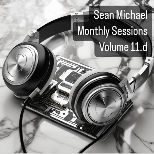 Sean Michael Monthly Sessions Volume 11.d