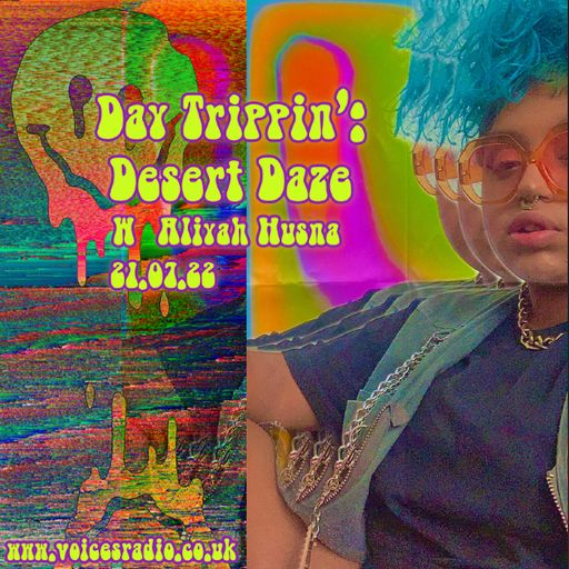 Day Trippin': Desert Daze w/ THEMPRESS - 21/07/22