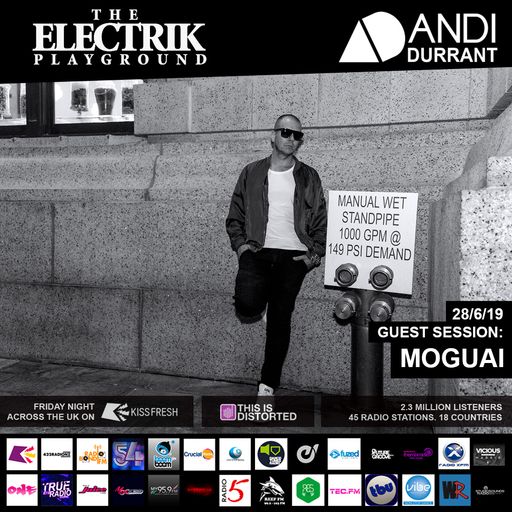 Electrik Playground 28/6/19 inc. MOGUAI Guest Mix