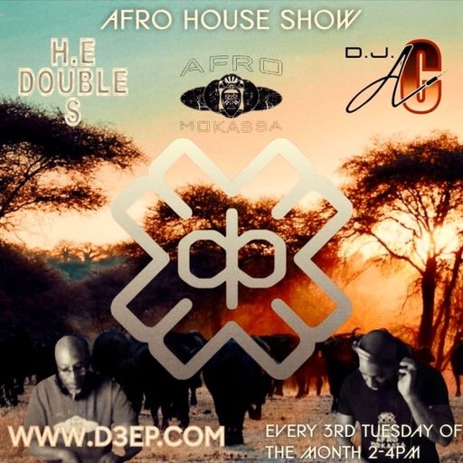 H.E. Double S & DJ AC - Afro Mokassa (17/06/25)