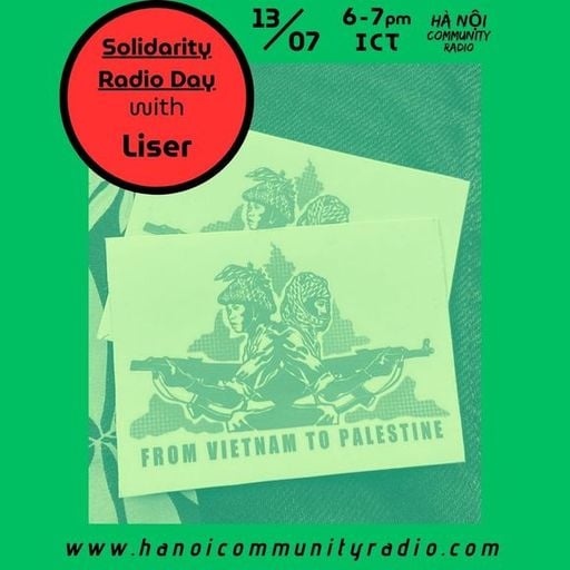 Solidarity Radio Day w/ Liser