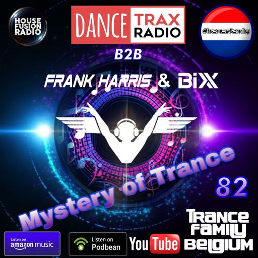 Mystery of Trance 82 B2B BIXX