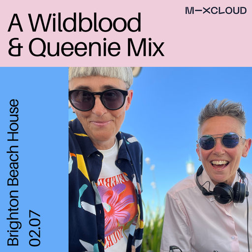 Wildblood and Queenie: Brighton Beach House 02.07.24