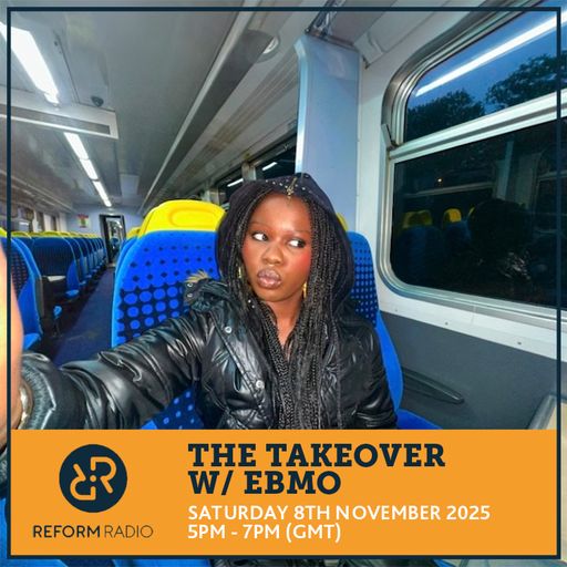 The Takeover w/ Ebmo 8th November 2025