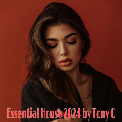 Essential House 2024 Vol.2  4/2/24