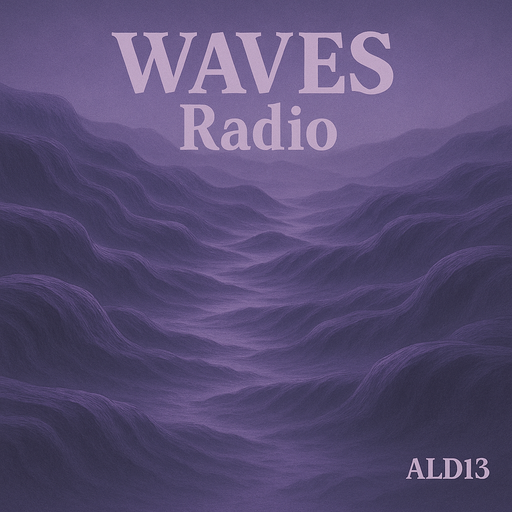 GUEST show for Waves Radio by ALD13 #3