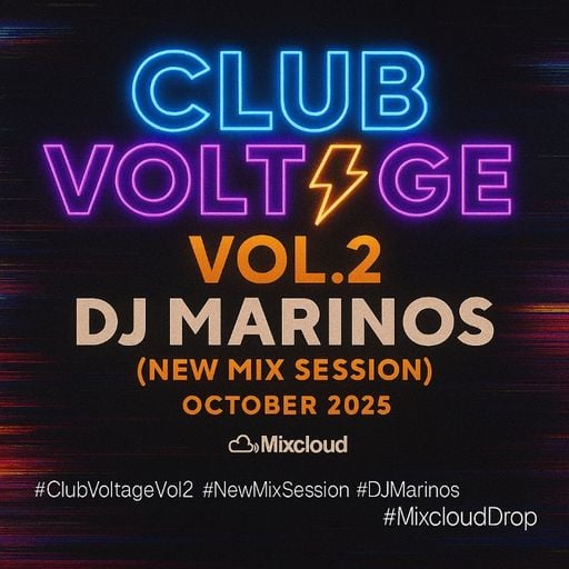 Club Voltage Vol.2 – DJ Marinos (New Mix Session) October 2025