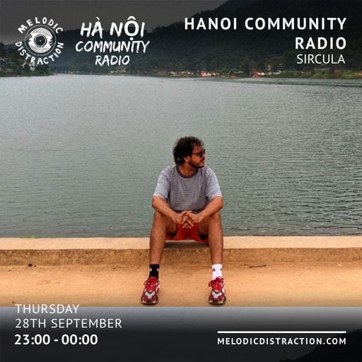 Hà Nội Community Radio Swap 2023: Sircula (September '23)