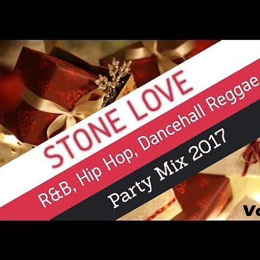 Stone Love - R&B, Hip Hop, Dancehall Reggae Party Mix Vol. 7