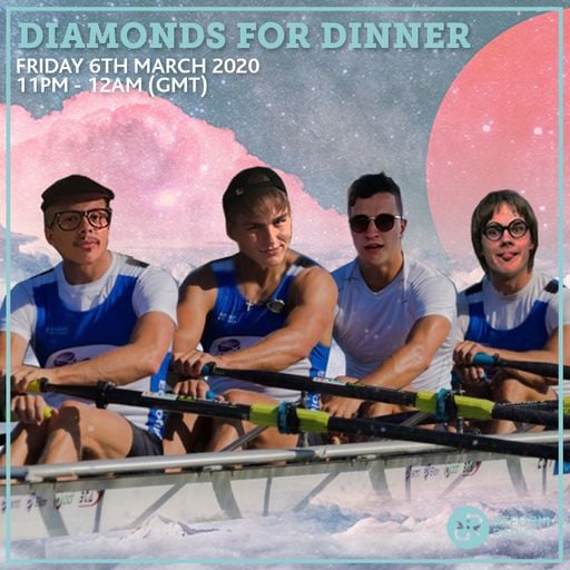 Diamonds For Dinner 6th March 2020