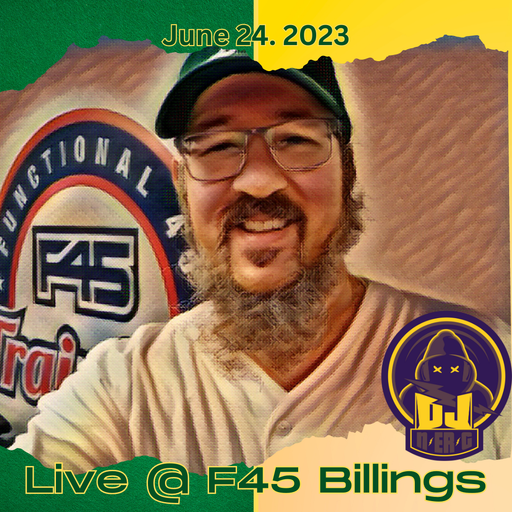 Live @ F45 Billings June 24, 2023 // Clean Mix