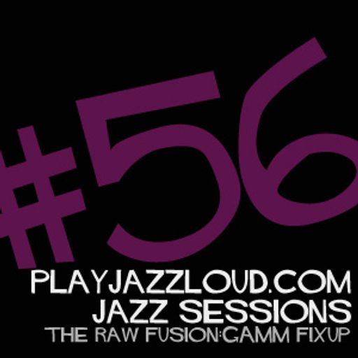 playjazzloud sessions vol. 56
