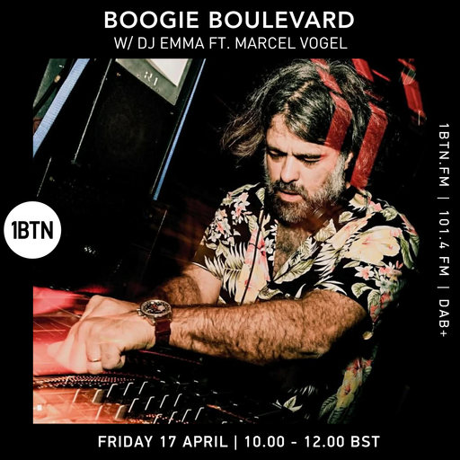 Boogie Boulevard w/ DJ Emma ft. Marcel Vogel - 17.04.26