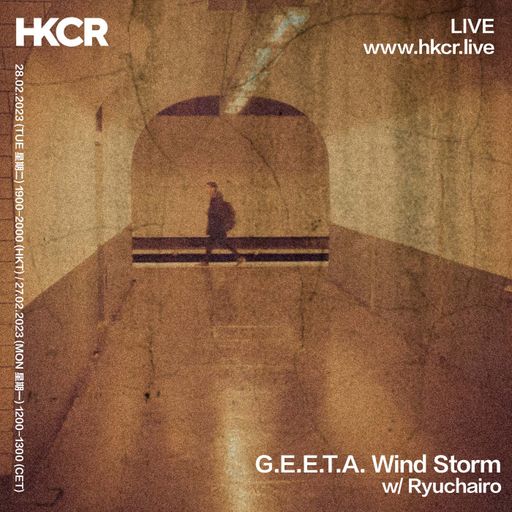 G.E.E.T.A. Wind Storm with Ryuchairo - 03/03/2023