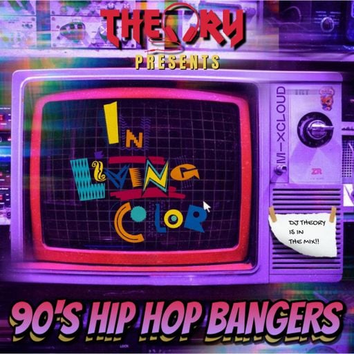 THEORY'S 90'S HIP HOP BANGERS