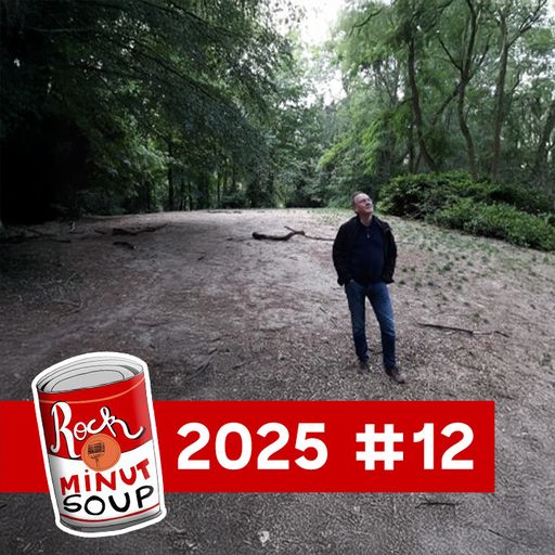 Rock Minute Soup - 2025 #12 - 13 octobre