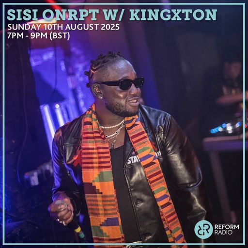 SISI ↻nRPT feat. KINGXTON 10th August 2025