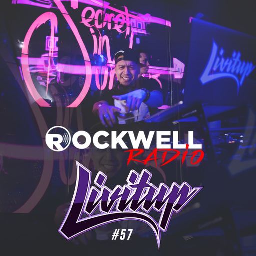 DJ Livitup Live From WALL Rockwell Radio